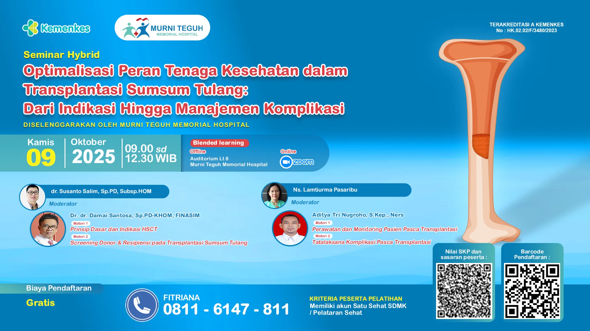 Seminar Hybrid "Optimalisasi Peran Tenaga Kesehatan dalam Transplantasi Sumsum Tulang: Dari Indikasi Hingga Manajemen Komplikasi"