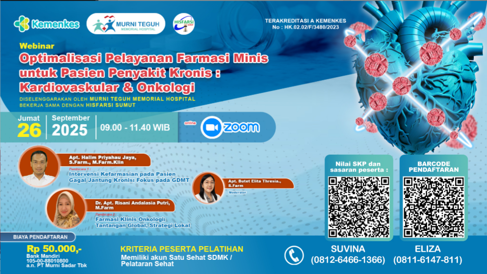 Webinar Farmasi Klinis “Optimalisasi Pelayanan Farmasi Klinis untuk Pasien Penyakit Kronis : Kardiovaskular dan Onkologi”