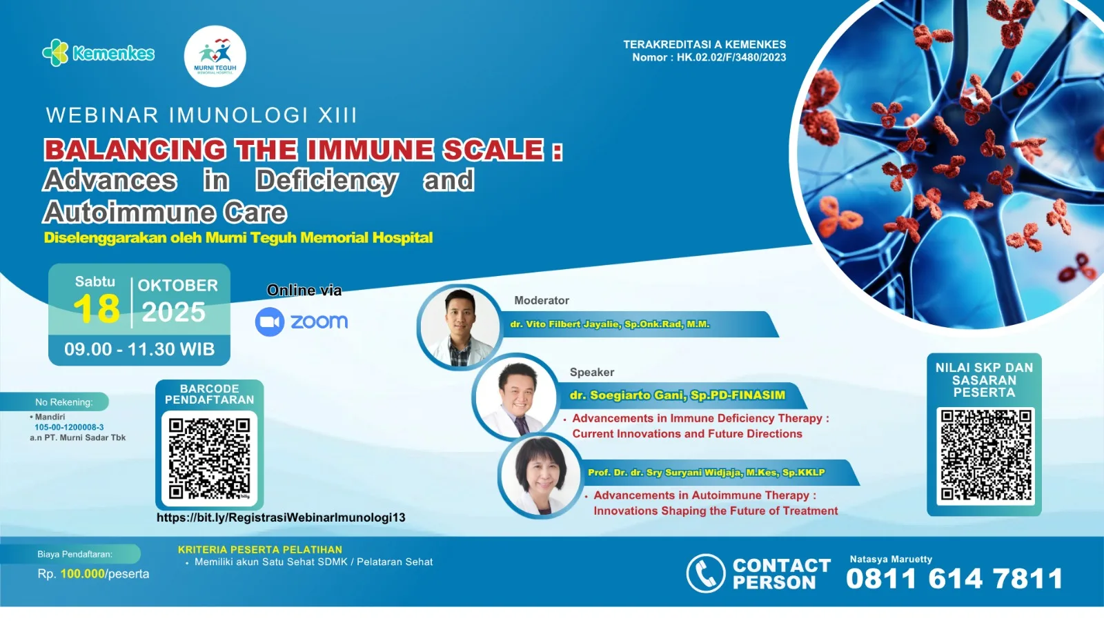 Webinar Imunologi XIII : " Balancing the Immune Scale: Advances in Deficiency and Autoimmune Care"