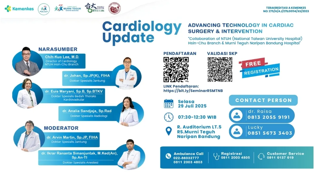 Seminar Collaboration of NTUH (National Taiwan University Hospital HSIN-CHU Branch) and Murni Teguh Naripan Bandung Hospital "Advancing Technology in Cardiac Surgery and Intervention"