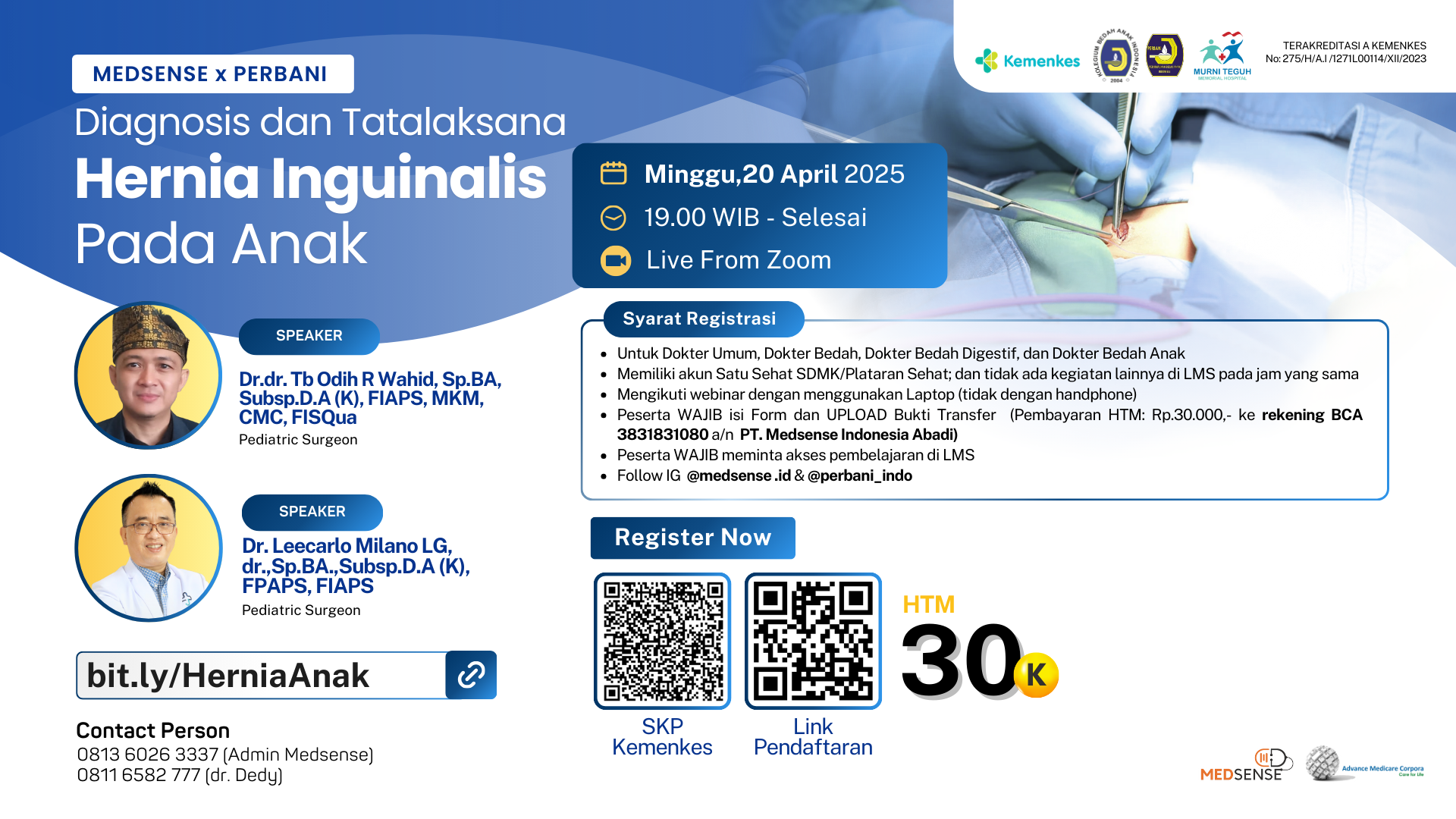 Webinar Diagnosis dan Tatalaksana Hernia Inguinalis pada Anak