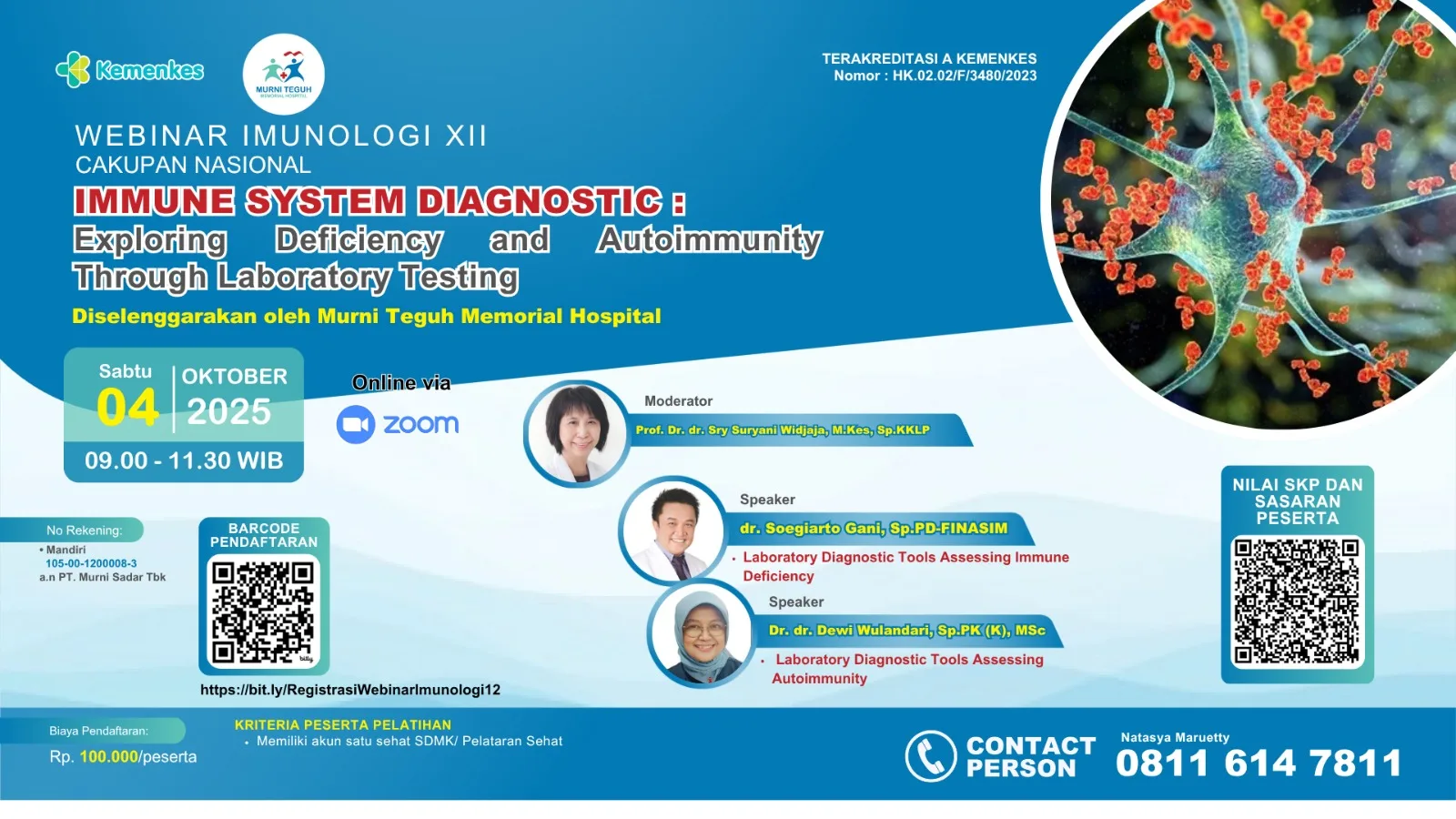 Webinar Imunologi XII : Cakupan Nasional "Immune System Diagnostics : Exploring Deficiency and Autoimmunity Through Laboratory Testing"