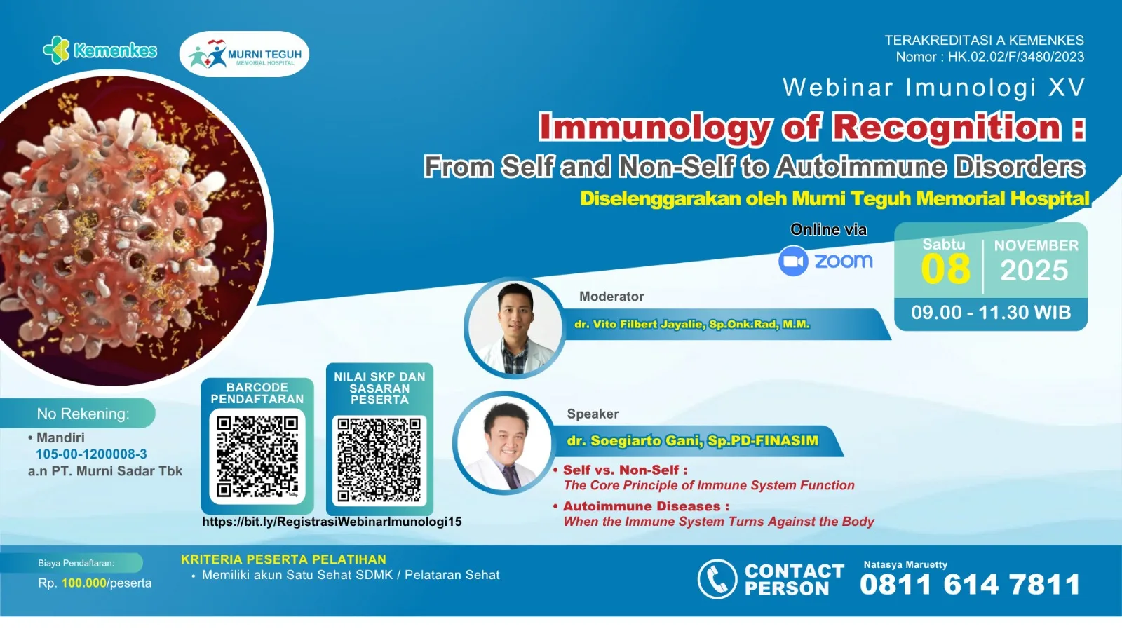 Webinar Imunologi XV : Immunology of Recognition: From Self and Non-Self to Autoimmune Disorders