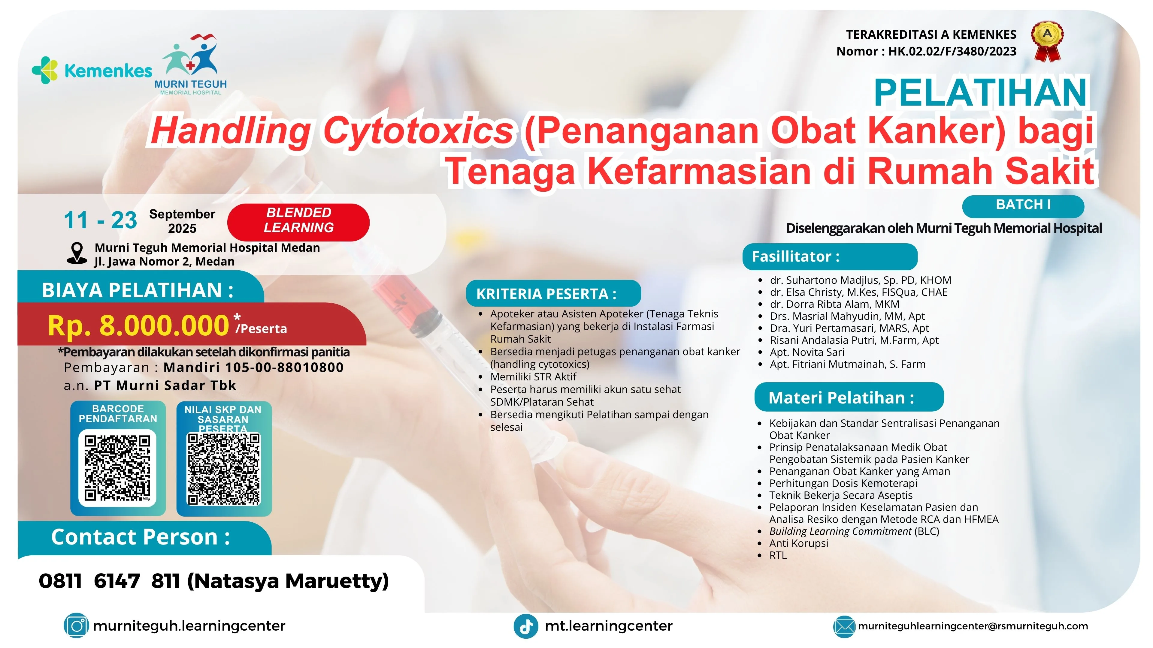 Pelatihan Handling Cytotoxic (Penanganan Obat Kanker) bagi Tenaga Kefarmasian di Rumah Sakit