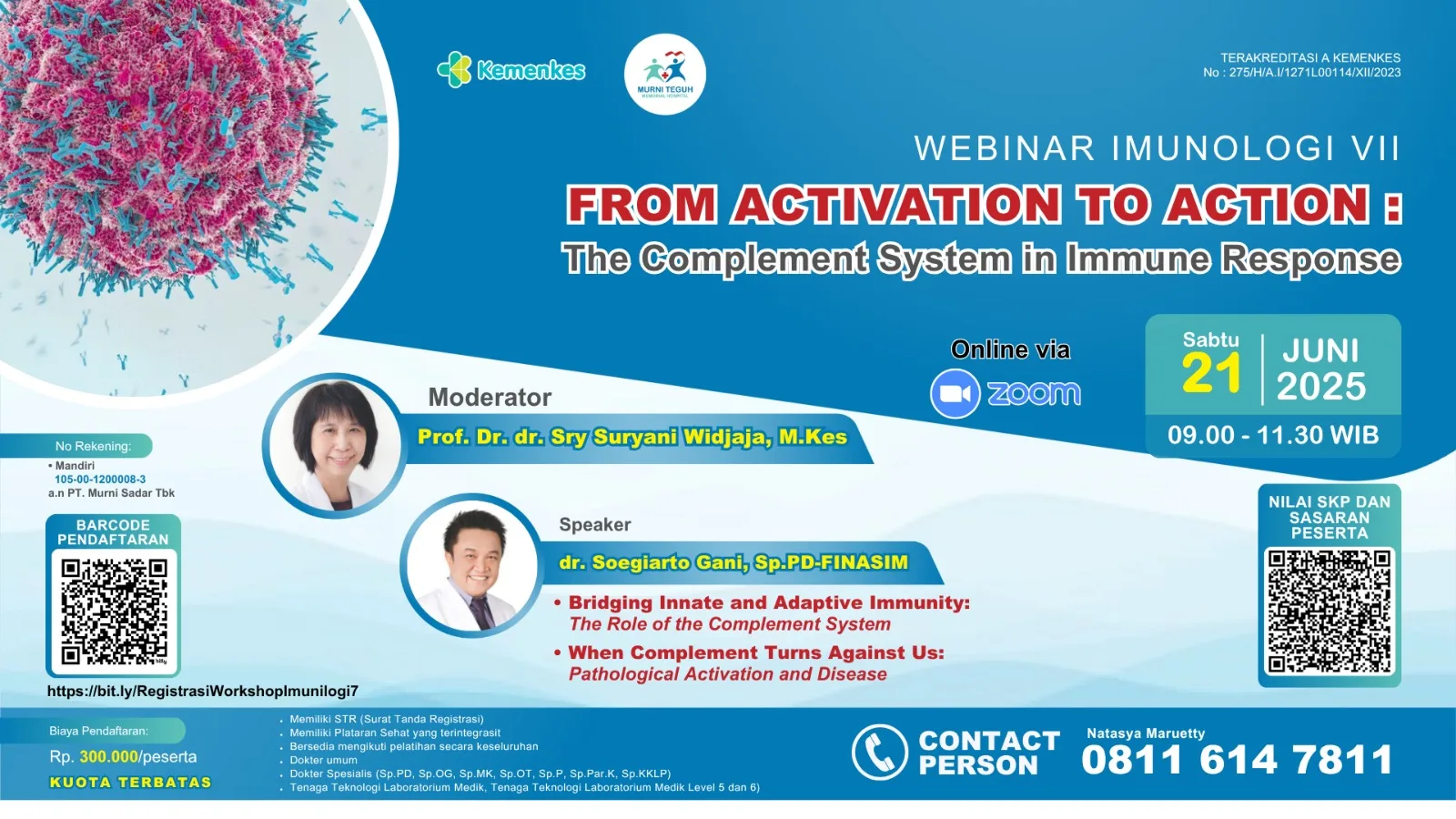 Webinar Imunologi VII : " From Activation to Action: The Complement System in Immune Response "