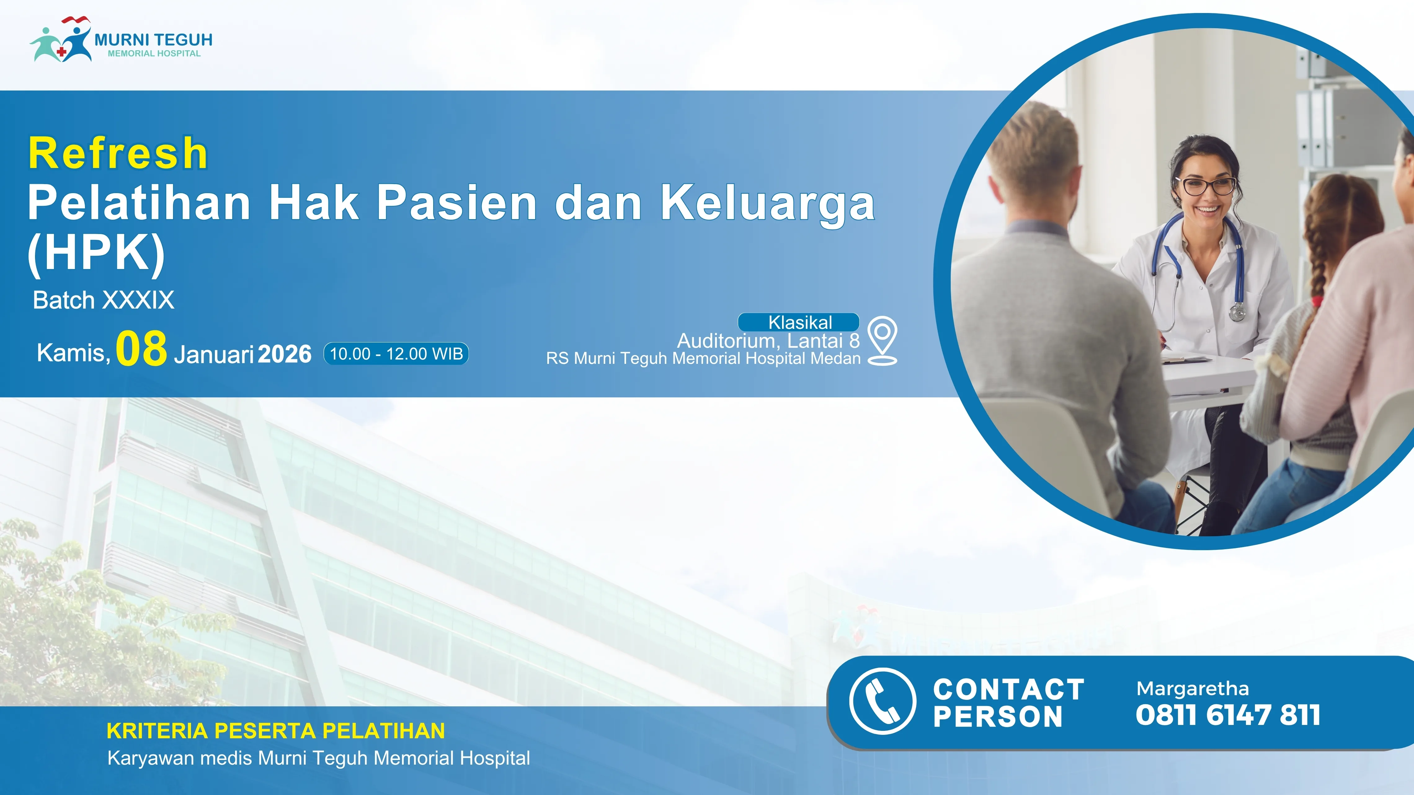 Refresh Pelatihan Hak Pasien dan Keluarga (HPK) Batch XXXIX