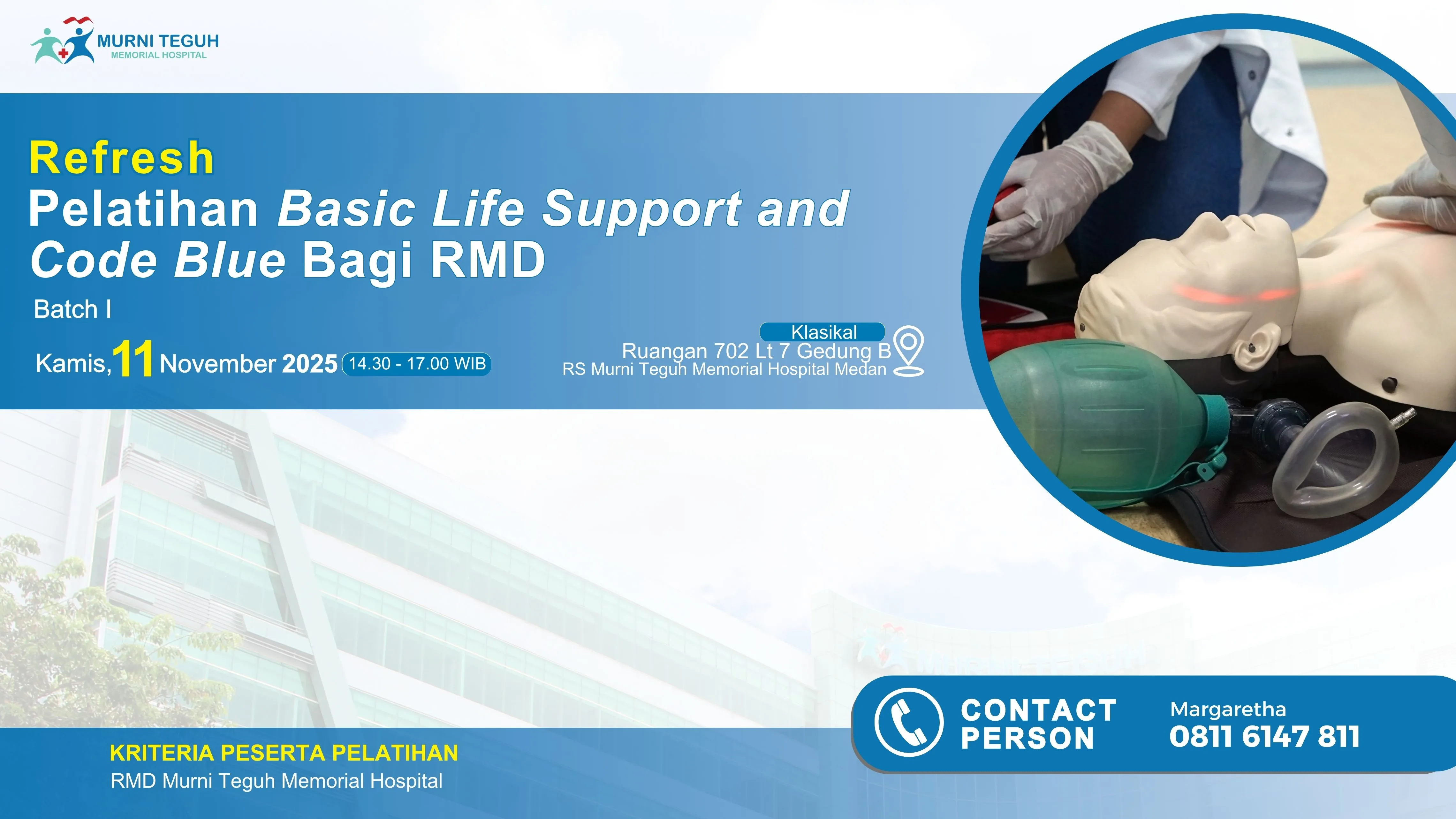 Refresh Basic Life Support and Code Blue Bagi RMD Batch i