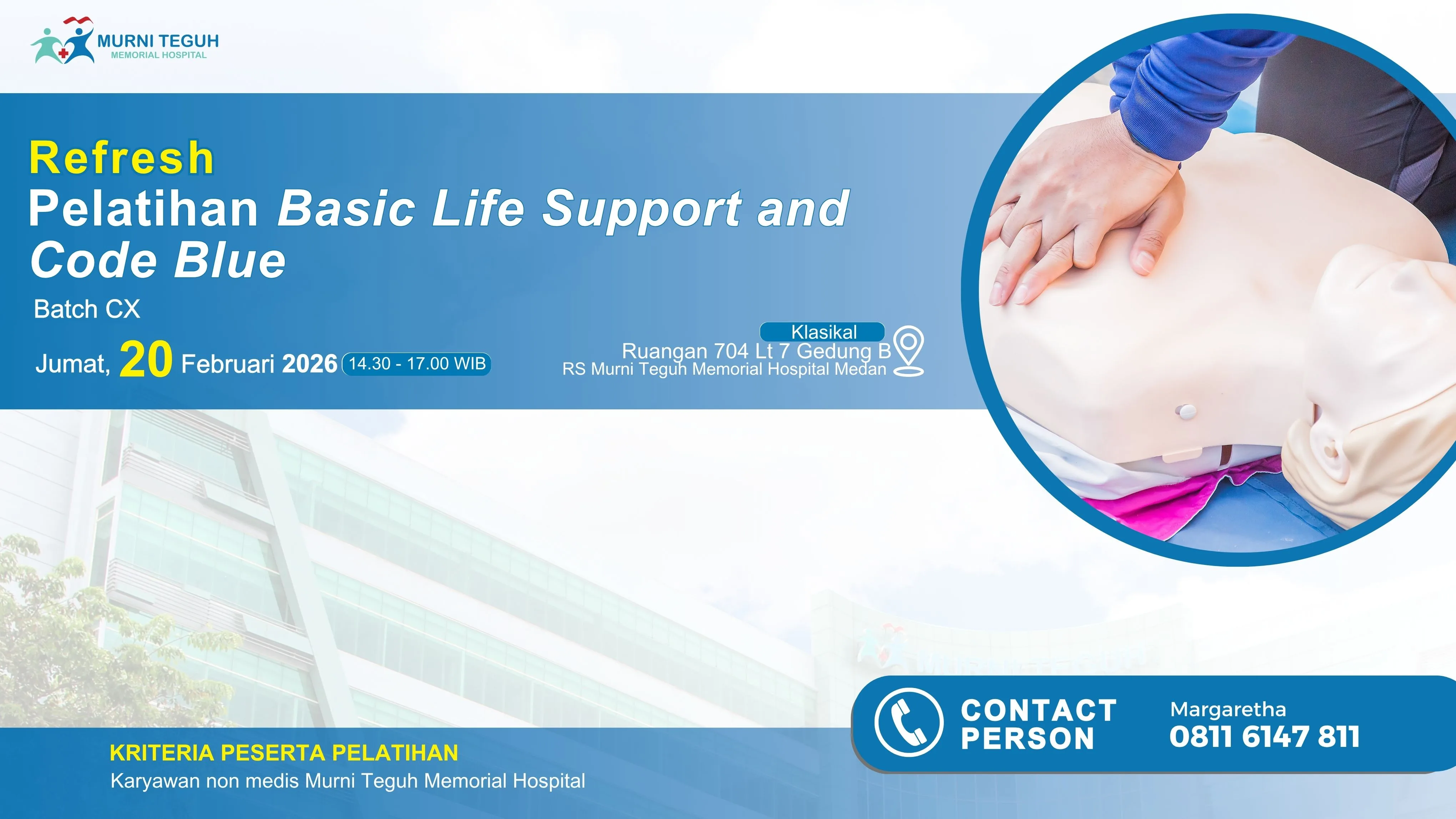 Refresh Pelatihan Basic Life Support and Code Blue Batch CX