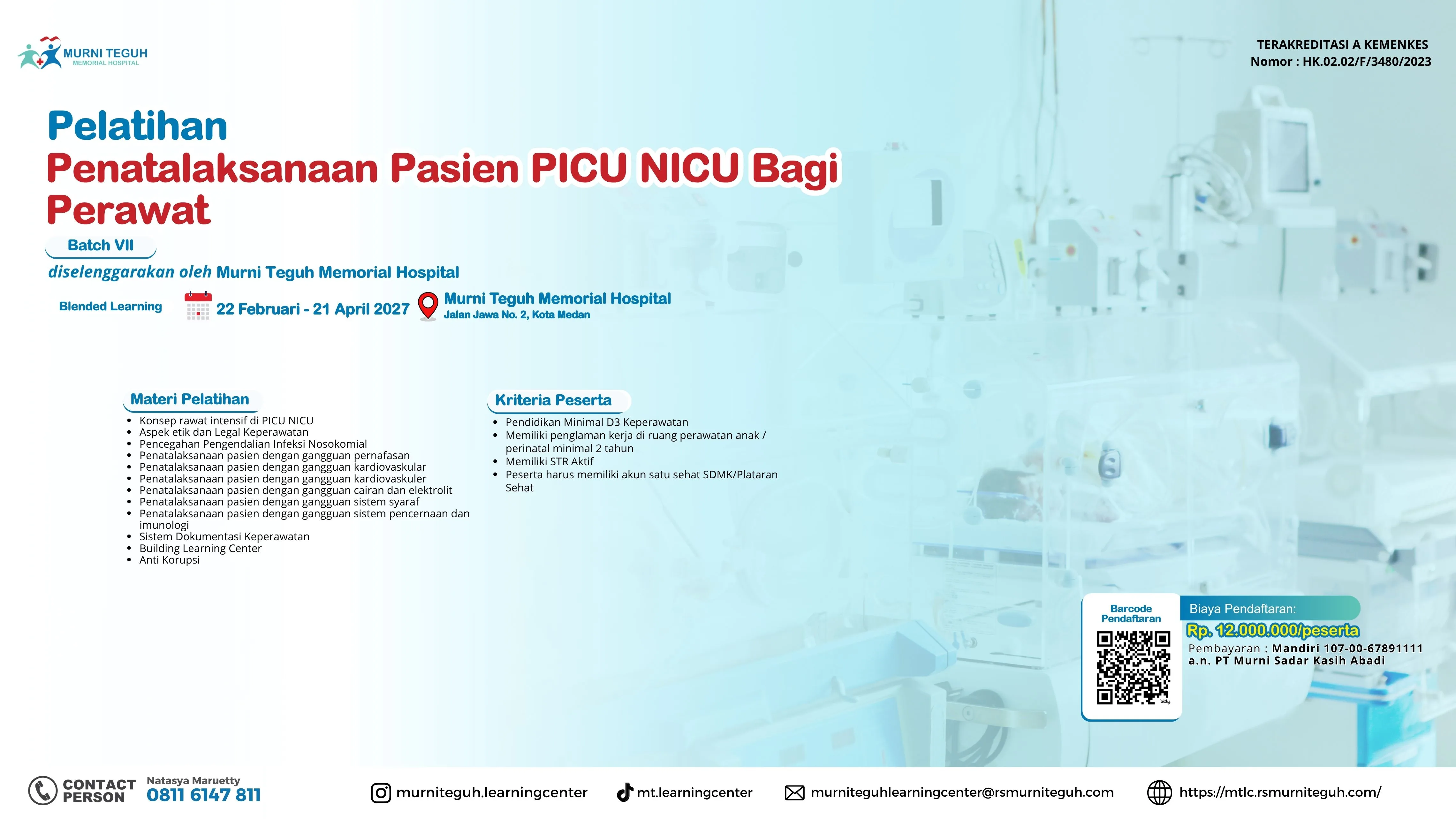 Pelatihan Penatalaksanaan Pasien PICU NICU bagi Perawat Batch 7